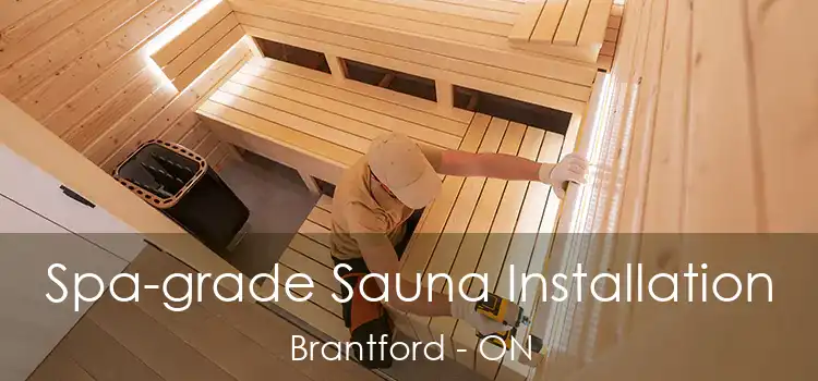 Spa-grade Sauna Installation Brantford - ON